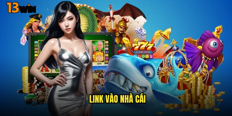 Link Vào Nhà Cái